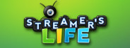 Streamer's Life