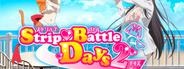 Strip Battle Days 2