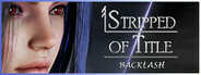 Stripped of Title: Backlash