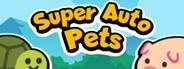Super Auto Pets