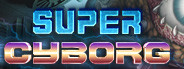 Super Cyborg