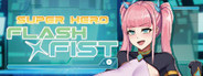 Super Hero Flash Fist