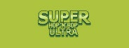 Super Hop 'N' Bop ULTRA