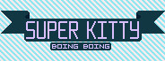 Super Kitty Boing Boing