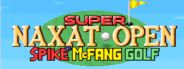 Super Naxat Open: Spike McFang Golf