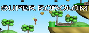 Super Robolom