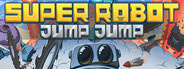 Super Robot Jump Jump