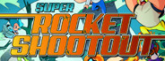 Super Rocket Shootout