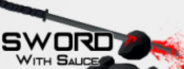 Sword With Sauce