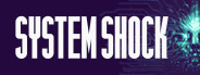 System Shock: Medical Demo