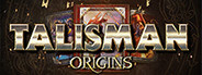 Talisman: Origins