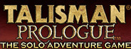 Talisman: Prologue