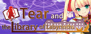 Tear and the Library of Labyrinths