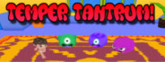 Temper Tantrum