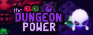 The Dungeon Power