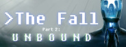 The Fall Part 2: Unbound