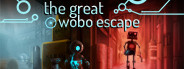 The Great Wobo Escape