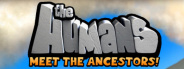 The Humans: Meet the Ancestors!