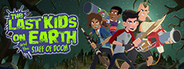 The Last Kids On Earth and The Staff Of Doom
