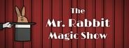 The Mr. Rabbit Magic Show