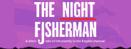 The Night Fisherman