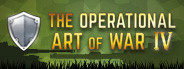 The Operational Art of War IV