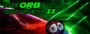 The Orb Chambers II