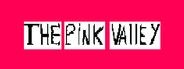 THE PINK VALLEY