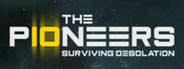 The Pioneers: Surviving Desolation
