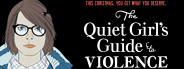 The Quiet Girl's Guide to Violence