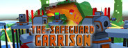 The Safeguard Garrison 2
