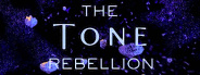 The Tone Rebellion