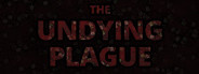 The Undying Plague