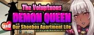 The Voluptuous DEMON QUEEN and our Shoebox Apartment Life