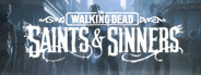 The Walking Dead: Saints & Sinners