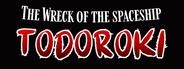 The Wreck of the Spaceship Todoroki