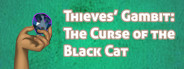 Thieves' Gambit: Curse of the Black Cat