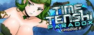 Time Tenshi Paradox: Episode 2