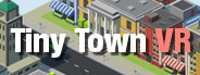 Tiny Town VR