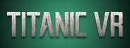 Titanic VR Demo