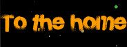 To the home