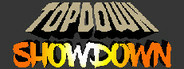 Topdown Showdown