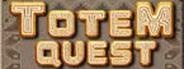 Totem Quest