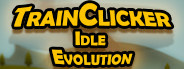 TrainClicker Idle Evolution