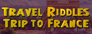 Travel Riddles: Trip To France