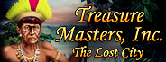 Treasure Masters, Inc.: The Lost City