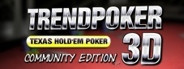Trendpoker 3D Community Edition