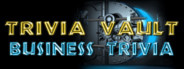 Trivia Vault: Business Trivia