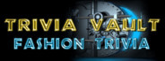 Trivia Vault: Fashion Trivia