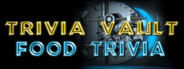 Trivia Vault: Food Trivia